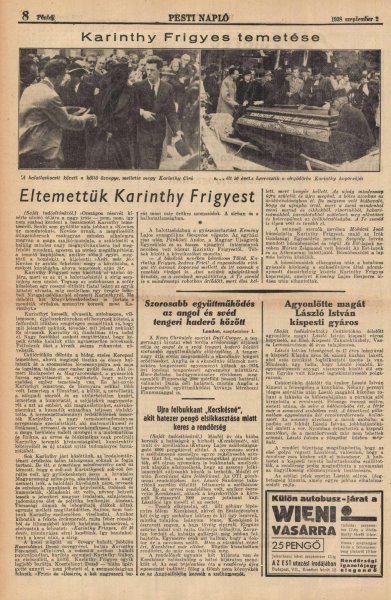 Nyolcvanhét éve halt meg Karinthy Frigyes, akinek a temetéséről olyan rövidhír jelent meg, mintha ő maga írta volna